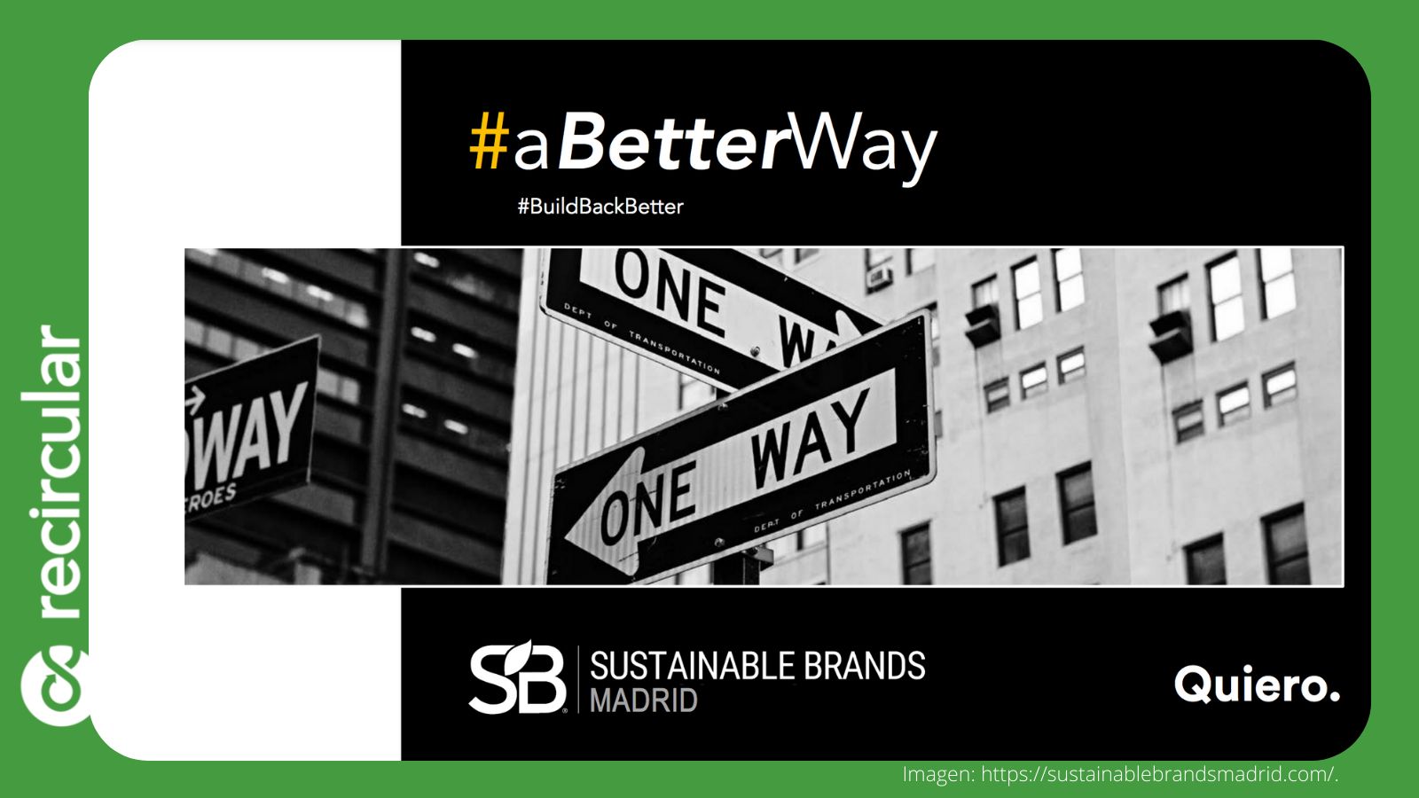 Informe de Quiero. y Sustainable Brands Madrid: ¿Cómo podemos acelerar el desarrollo sostenible en un mundo post-pandémico?
