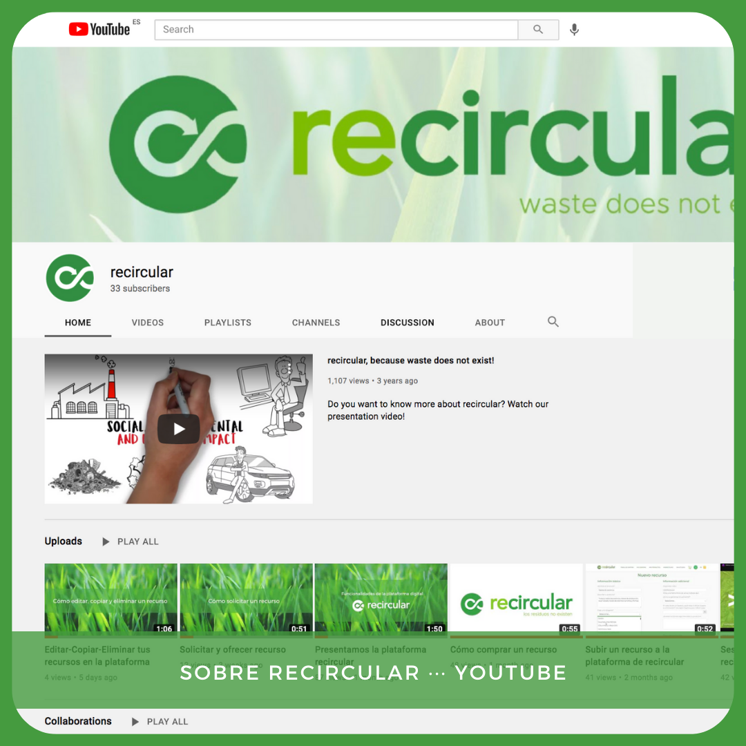 ¡Tenemos canal de YouTube! Nos centramos en recircular y la economía circular