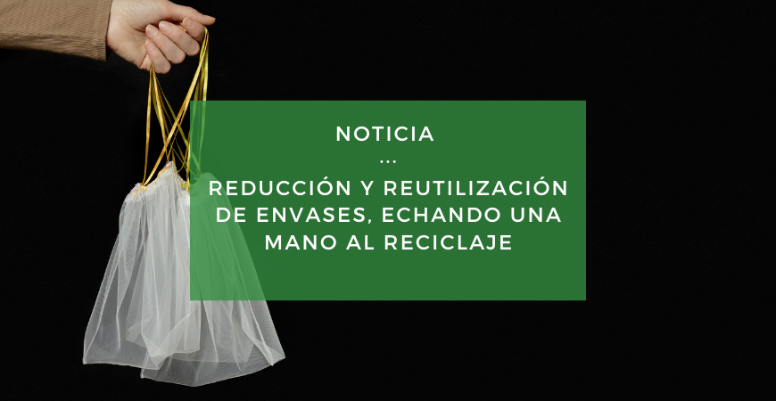 Reducir y reutilizar envases: cuando reciclar no es suficiente