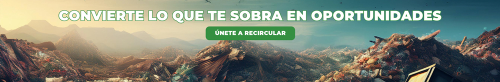Convierte lo que te sobra en oportunidades con recircular